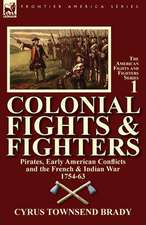 Colonial Fights & Fighters