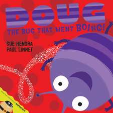 Doug the Bug: A laugh-out-loud picture book from the creators of Supertato!