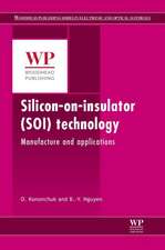 Silicon-On-Insulator (SOI) Technology: Manufacture and Applications