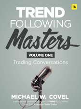 Trend Following Masters, Volume 1