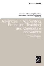 Advances in Accounting Education – Teaching and Curriculum Innovations