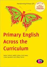 Primary English Across the Curriculum