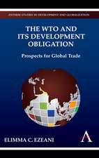 The Wto and Its Development Obligation