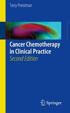 Cancer Chemotherapy in Clinical Practice