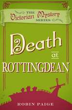 Death in Rottingdean: A Victorian Mystery Book 5