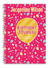 Wilson, J: Jacqueline Wilson Birthday Journal