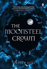 The Moonsteel Crown