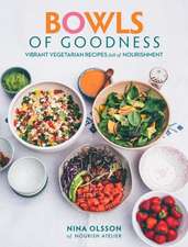 Bowls of Goodness: Vibrant Vegetarian Recipes Full of Nourishment