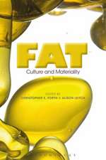 Fat: Culture and Materiality