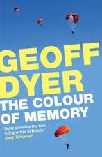 Dyer, G: Colour of Memory