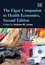 The Elgar Companion to Health Economics, Second Edition