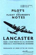 Lancaster I, III, VII & X Pilot's Notes