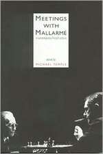 Meetings With Mallarmé