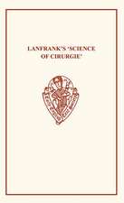 Lanfrank's Science of Cirurgie