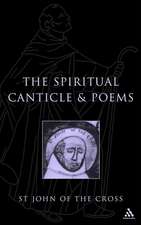 Spiritual Canticle And Poems