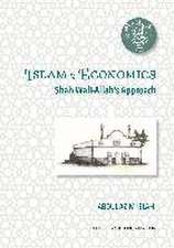 Shah Wali-Allah Dihlawi and his Economic Thought