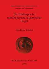 Wohlfeil, J: Bildersprache minoischer und mykenischer Siegel