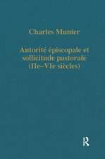 Autorité épiscopale et sollicitude pastorale (IIe-VIe siécles)