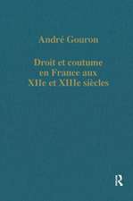 Droit et coutume en France aux XIIe et XIIIe siécles