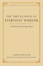 The Tibetan Book of Everyday Wisdom