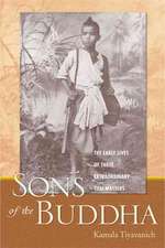 Sons of the Buddha: The Early Lives of Three Extraordinary Thai Masters