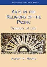 Arts in the Religions of the Pacific: Symbols of Life