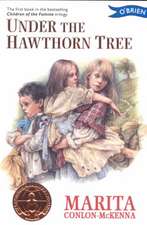 Under the Hawthorn Tree