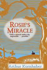 Rosie's Miracle