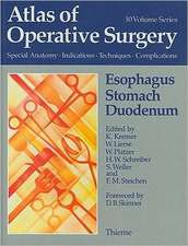 Atlas of Operative Surgery: Esophagus, Stomach, Duodenum