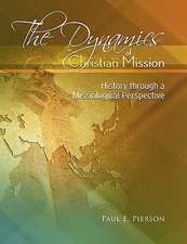 The Dynamics of Christian Mission: Delicious Meals That Fit Your Busy Life Style