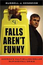 Falls Aren't Funny