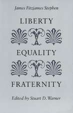 LIBERTY, EQUALITY, FRATERNITY 