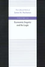 ECONOMIC INQUIRY AND ITS LOGIC