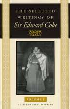 SELECTED WRITINGS OF SIR EDWARD COKE 3 VOL PB SET, THE