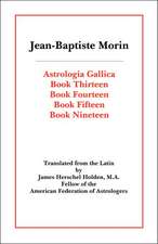 Astrologia Gallica Books 13, 14, 15, 19