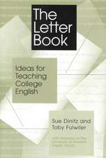 The Letter Book: Ideas for Teaching College English