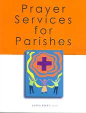 Prayer Services for Parishes