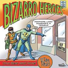 Bizarro Heroes