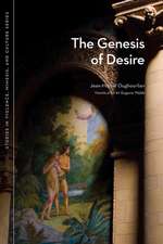  The Genesis of Desire