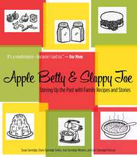 Apple Betty and Sloppy Joe