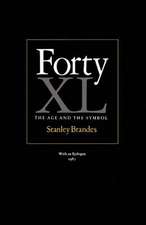 Forty: The Age and the Symbol