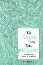 Angels and Their Mission