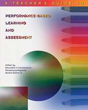 A Teacher's Guide to Performance-Based Learning and Assessment: For Peyote Stitch, Right Angle Weave, Square Stitch, Brick Stitch, Herringbone, and Loomwork Designs