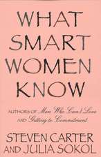 What Smart Women Know