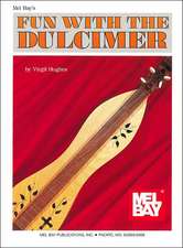 Fun with the Dulcimer: A Guide to Music History for Students