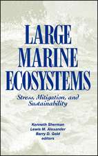 Large Marine Ecosystems – Stress, Mitigation and Sustainability