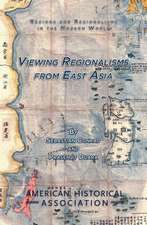 Viewing Regionalisms from East Asia