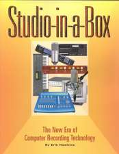 Studio-In-A-Box: The New Era of Computer Recording Technology