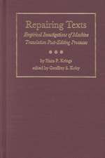 Repairing Texts: Empirical Investigations of Machine Translation Post-Editing Processes