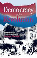 Democracy and Revolution